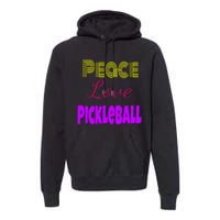 Peace Love Pickleball Premium Hoodie