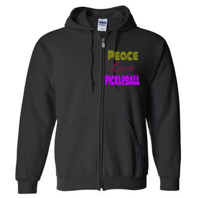 Peace Love Pickleball Full Zip Hoodie