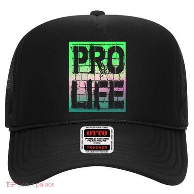 Pro Life High Crown Mesh Back Trucker Hat