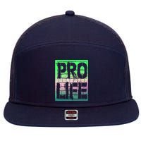 Pro Life 7 Panel Mesh Trucker Snapback Hat