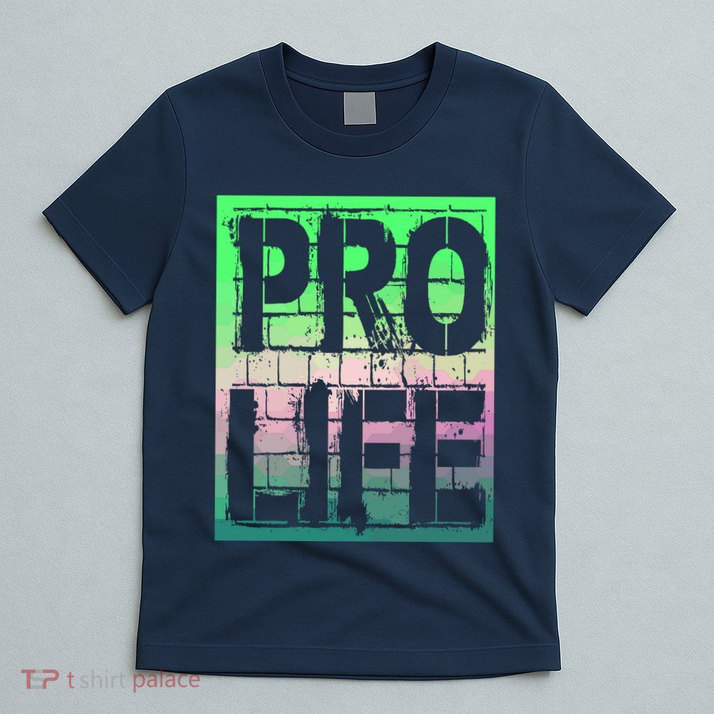 Pro Life T-Shirt
