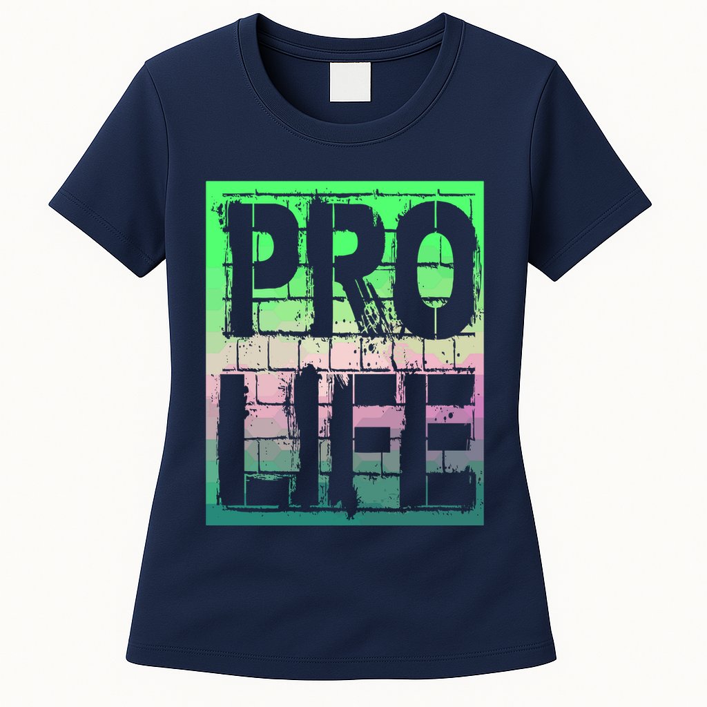 Pro Life Womens T-Shirt