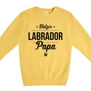 Proud Labrador Papa With Paw Retriever Premium Crewneck Sweatshirt