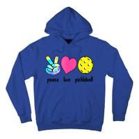 Peace Love Pickleball Retired Ladies Funny Pickleball Gift Tall Hoodie