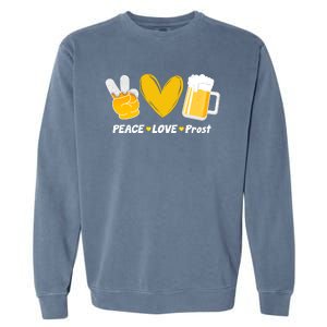 Peace Love Prost Beer Oktoberfest Garment-Dyed Sweatshirt