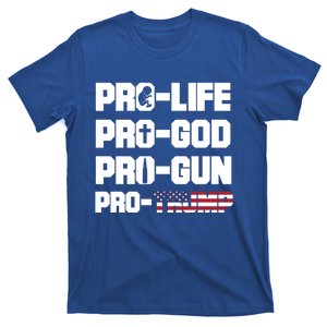 Pro Life Pro God Pro Gun Pro Trump 2020 Conservative Funny Gift T-Shirt