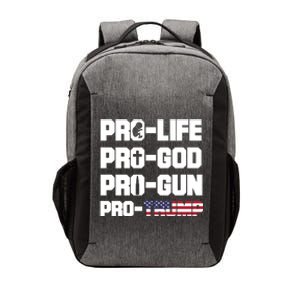 Pro Life Pro God Pro Gun Pro Trump 2020 Conservative Funny Gift Vector Backpack