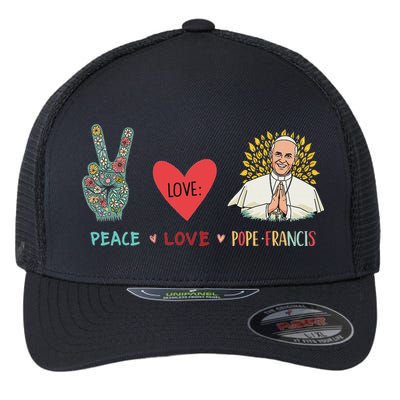 Peace Love Pope Francis Catholic Faith Design Flexfit Unipanel Trucker Cap