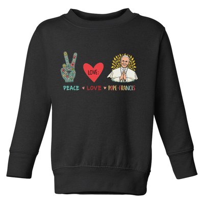Peace Love Pope Francis Catholic Faith Design Toddler Sweatshirt