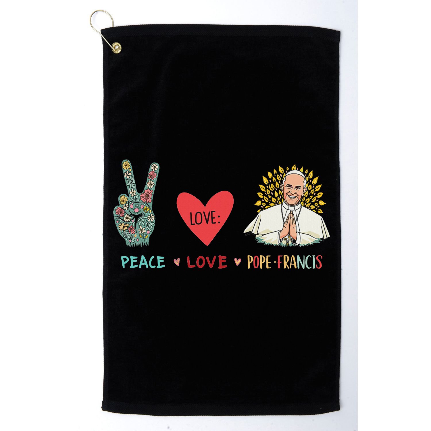 Peace Love Pope Francis Catholic Faith Design Golf Towel