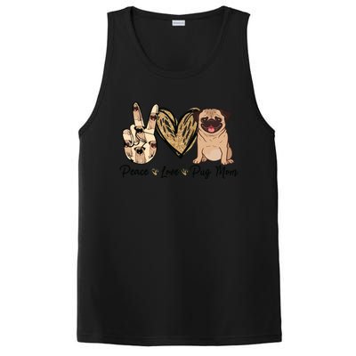 Peace Love Pug Mom Funny Dog Mom Puppy Lover Mothers Day PosiCharge Competitor Tank