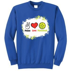 Peace Love Pickleball Funny Pickleball Gift Tall Sweatshirt