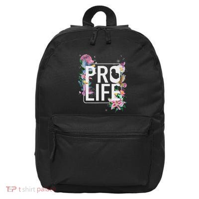 Pro Life Prolife Pro God Choose Life Conservative Christian 16 in Basic Backpack
