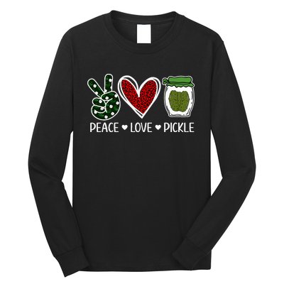 Peace Love Pickle Design For Pickle Lovers Long Sleeve Shirt