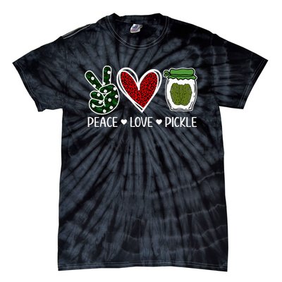 Peace Love Pickle Design For Pickle Lovers Tie-Dye T-Shirt