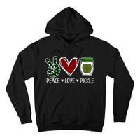 Peace Love Pickle Design For Pickle Lovers Tall Hoodie