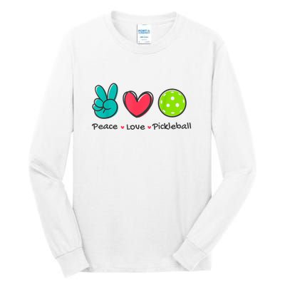 Peace Love Pickleball Court Play Loves Funny Pickleball Gift Tall Long Sleeve T-Shirt