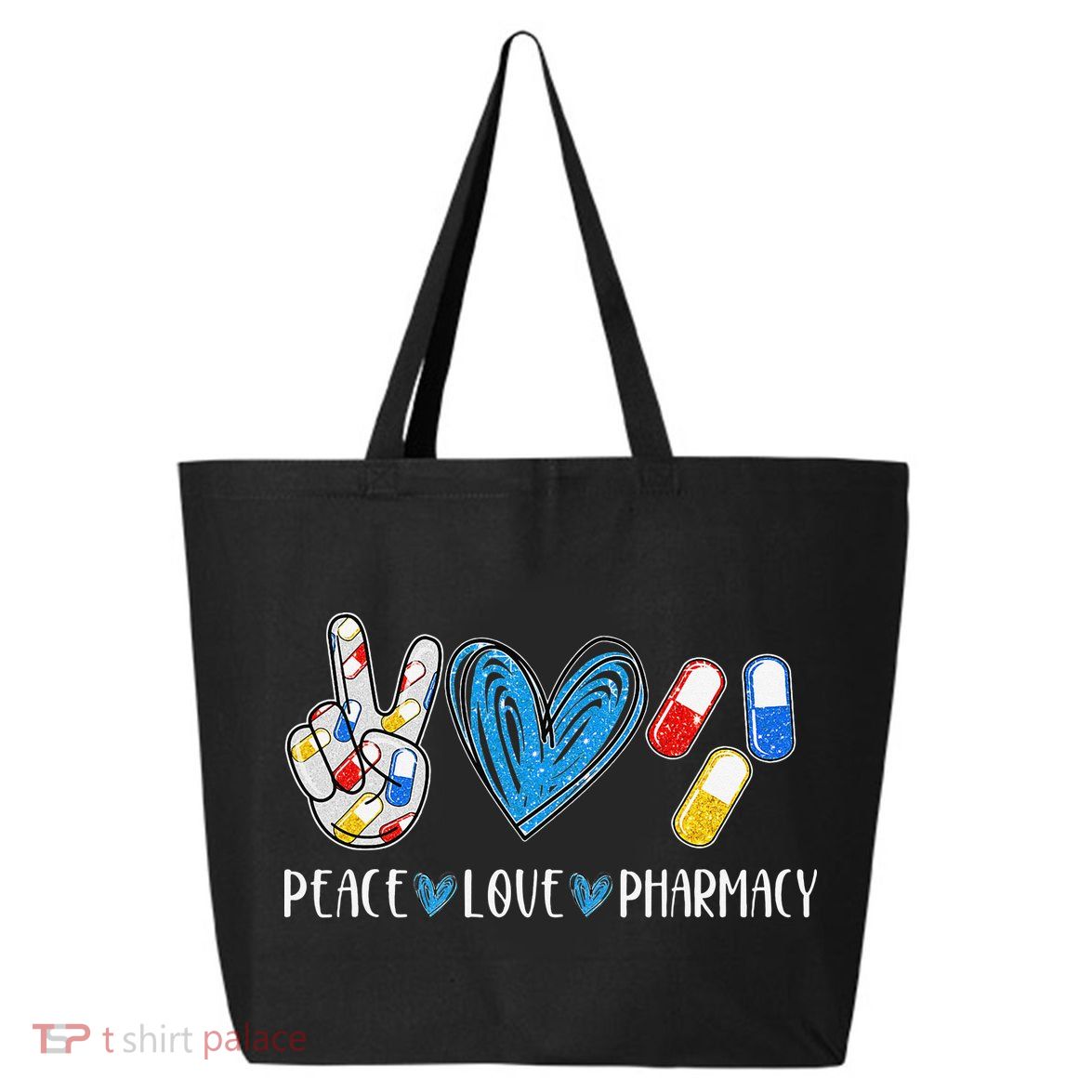 Peace Love Pharmacy Funny Pharmacy Tech Pharmacist 25L Jumbo Tote
