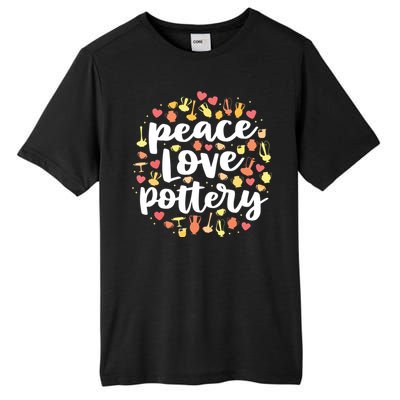 Peace Love Pottery For Women Pots Gift Ceramic Artist Tall Fusion ChromaSoft Performance T-Shirt