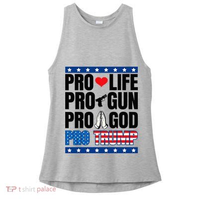 Pro Life Pro Gun Pro God Pro Trump Ladies PosiCharge Tri-Blend Wicking Tank