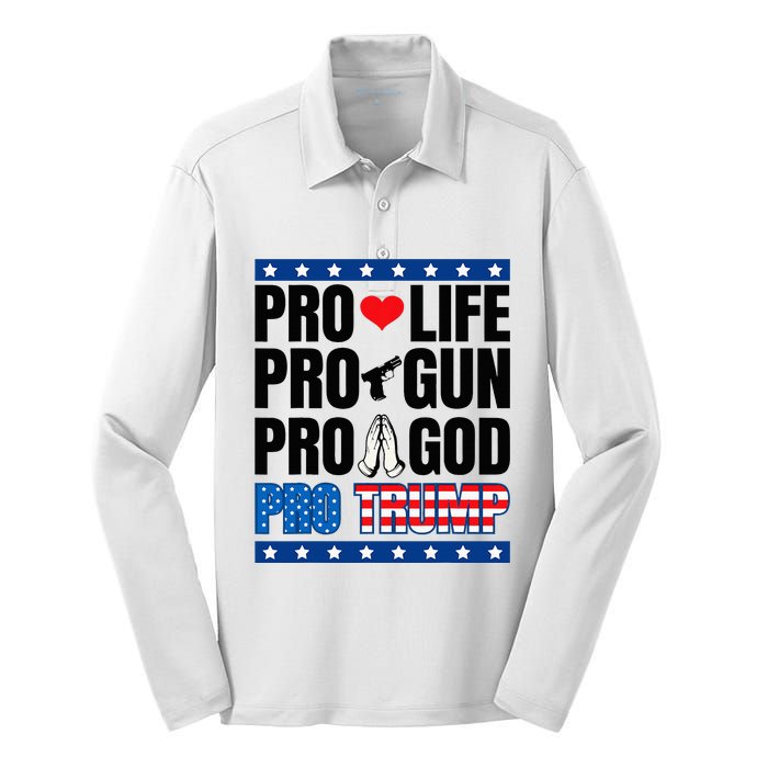 Pro Life Pro Gun Pro God Pro Trump Silk Touch Performance Long Sleeve Polo