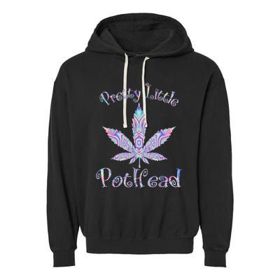 Pretty Little Pothead Weed Canabias 420 Garment-Dyed Fleece Hoodie