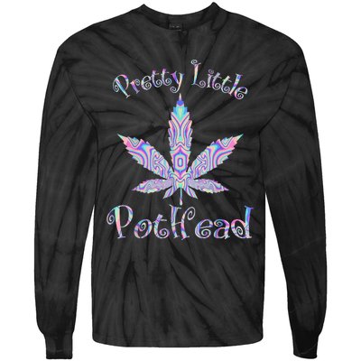 Pretty Little Pothead Weed Canabias 420 Tie-Dye Long Sleeve Shirt