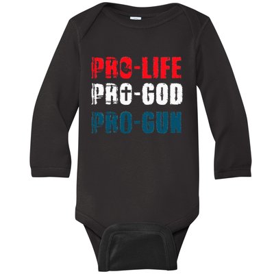 Pro Life Pro God Pro Gun Patriotic Americans Baby Long Sleeve Bodysuit