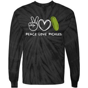 Peace Love Pickles Retro Pickles Lover Food Lover Tie-Dye Long Sleeve Shirt