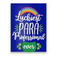 Paraprofessionals Luckiest Para Assistant Teacher Gift Great Gift Poster