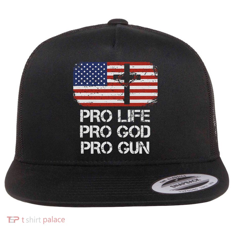 Pro Life Pro God Pro Gun Conservative Flat Bill Trucker Hat