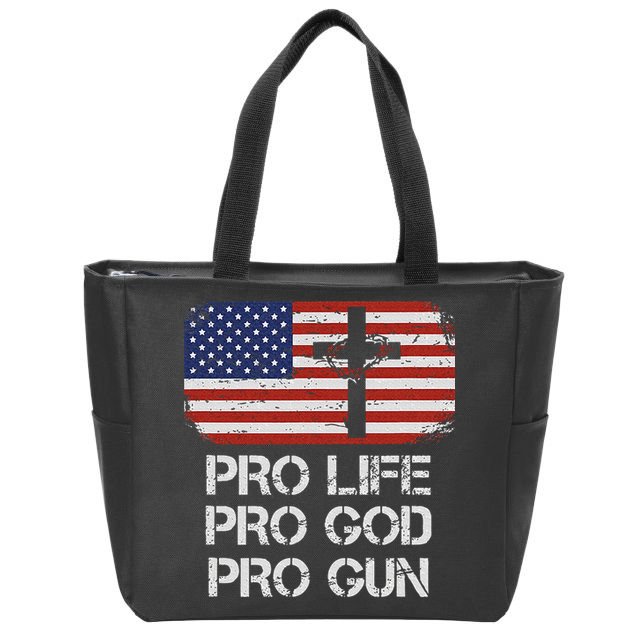 Pro Life Pro God Pro Gun Conservative Zip Tote Bag