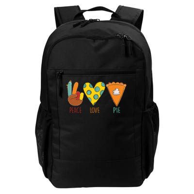 Peace Love Pumpkin Pie Turkey Thanksgiving Day Fall Autumn Daily Commute Backpack