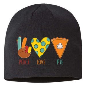 Peace Love Pumpkin Pie Turkey Thanksgiving Day Fall Autumn Sustainable Beanie