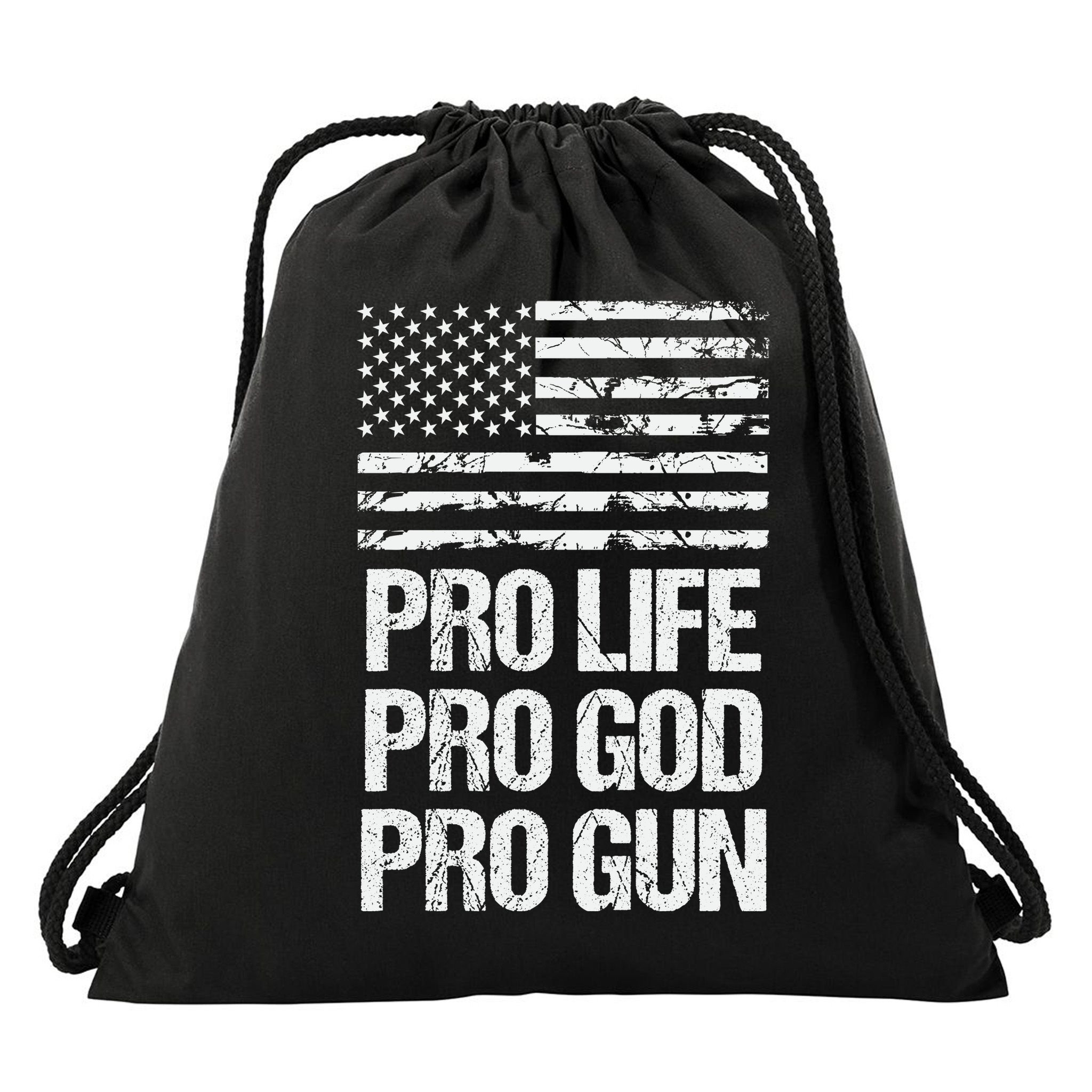 Pro Life Pro God Pro Gun Christian Conservative Drawstring Bag