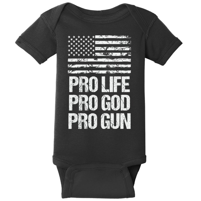 Pro Life Pro God Pro Gun Christian Conservative Baby Bodysuit