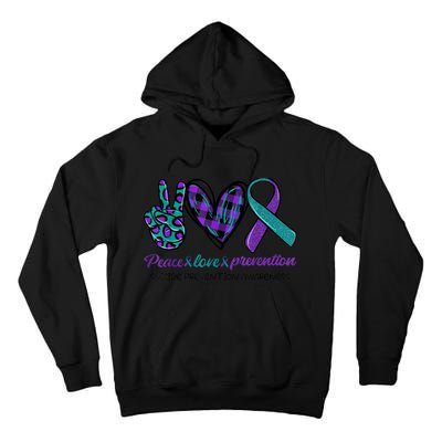 Peace Love Prevention Suicide Prevention Awareness Tall Hoodie