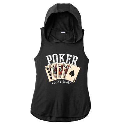 Poker Lucky Poker Player Gambling Funny Poker Ladies PosiCharge Tri-Blend Wicking Draft Hoodie Tank