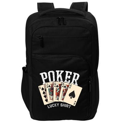 Poker Lucky Poker Player Gambling Funny Poker Impact Tech Backpack