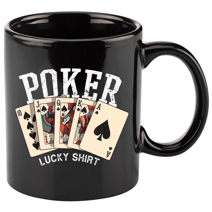 Poker Lucky Poker Player Gambling Funny Poker 11oz C Handle Ceramic Mug