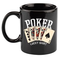 Poker Lucky Poker Player Gambling Funny Poker 11oz C Handle Ceramic Mug