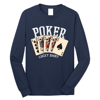 Poker Lucky Poker Player Gambling Funny Poker Long Sleeve Shirt