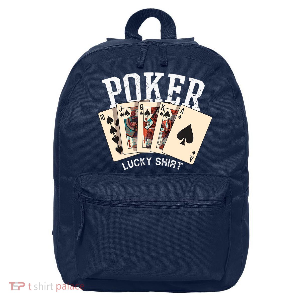 Poker Lucky Poker Player Gambling Funny Poker 16 in Basic Backpack