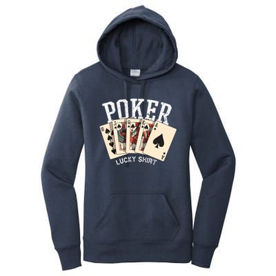 Poker Lucky Poker Player Gambling Funny Poker Women's Pullover Hoodie