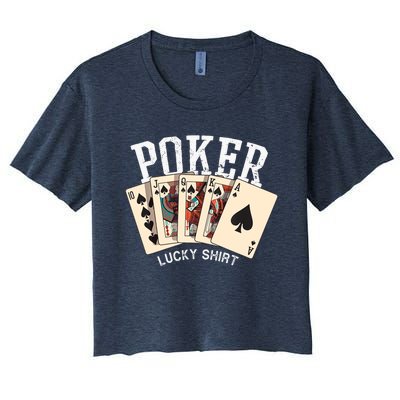 Poker Lucky Poker Player Gambling Funny Poker Women's Crop Top Tee