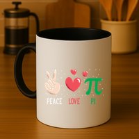 Peace Love Pi Happy Pi Day Funny Pi Day Math Geek Cute Gift Mug