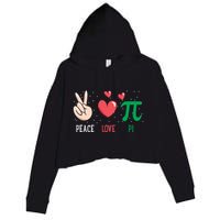 Peace Love Pi Happy Pi Day Funny Pi Day Math Geek Cute Gift Crop Fleece Hoodie
