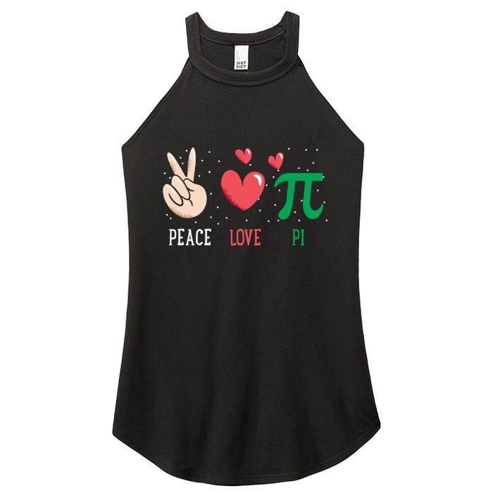 Peace Love Pi Happy Pi Day Funny Pi Day Math Geek Cute Gift Women's Perfect Tri Rocker Tank