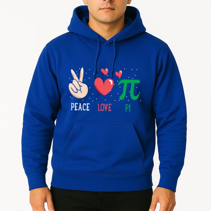 Peace Love Pi Happy Pi Day Funny Pi Day Math Geek Cute Gift Hoodie