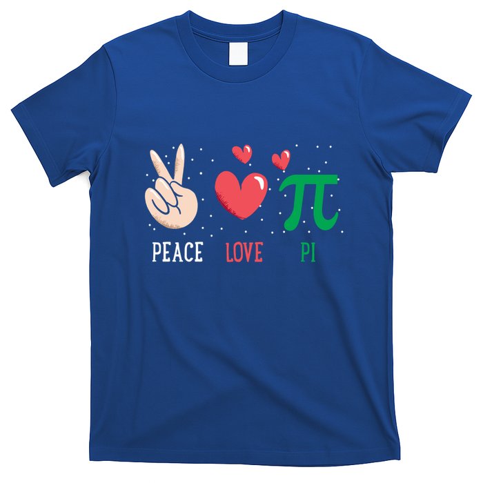 Peace Love Pi Happy Pi Day Funny Pi Day Math Geek Cute Gift T-Shirt